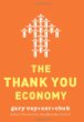 Are you ready for the thank you economy?